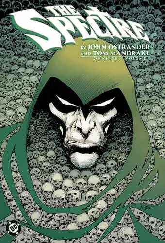 The Spectre by John Ostrander and Tom Mandrake Omnibus Vol. 1
