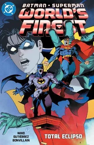 Batman/Superman: World's Finest Vol. 7: Total Eclipso