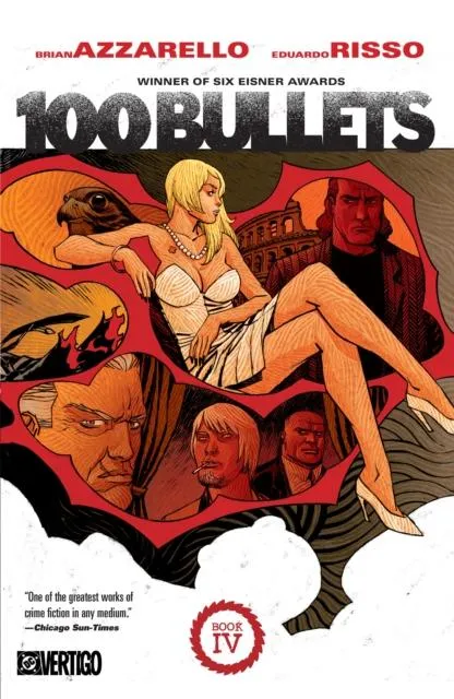 100 Bullets Book Four: (New Edition)