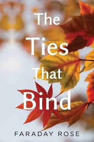 Ties that Bind