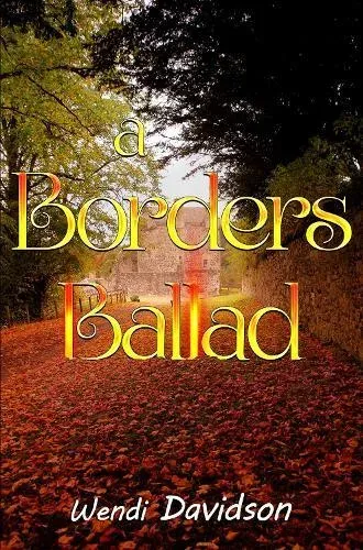 A Borders Ballad