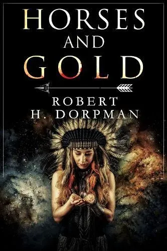 Horses and Gold