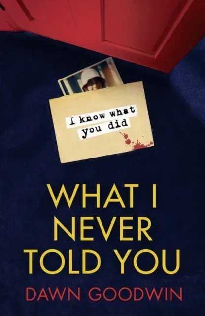 What I Never Told You