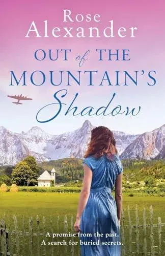 Out of the Mountain's Shadow