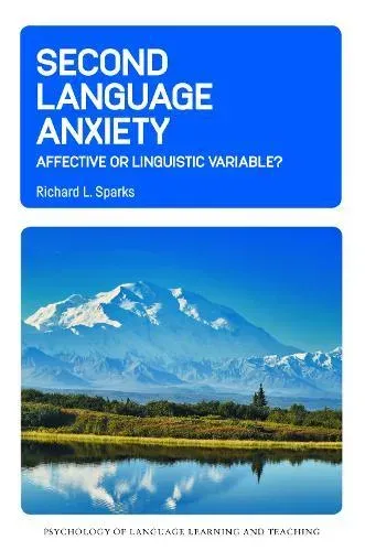 Second Language Anxiety : Affective or Linguistic Variable?
