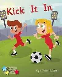 Kick It In