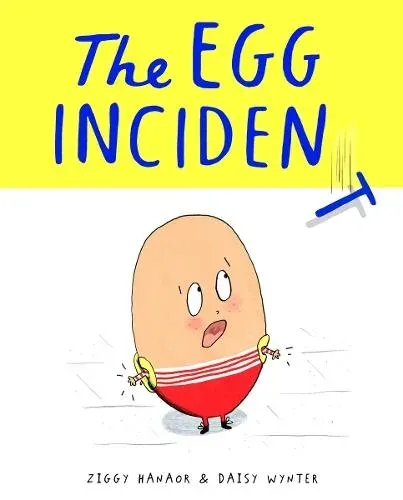 The Egg Incident