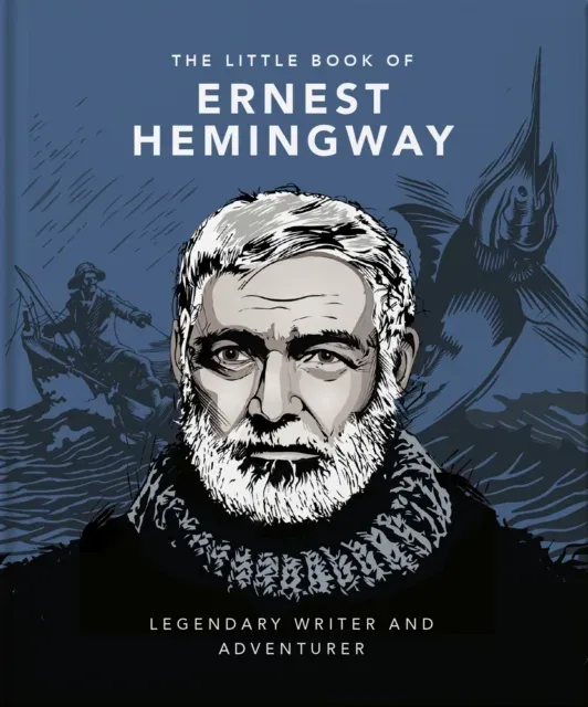 Little Book of Ernest Hemingway