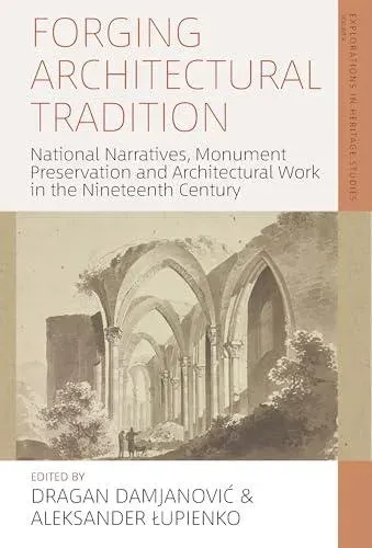 Forging Architectural Tradition