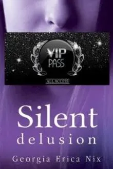 Silent Delusion