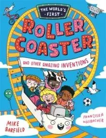 The World’s First Rollercoaster