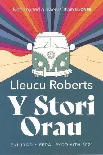 Y Stori Orau - Medal Ryddiaith 2021