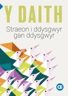 Cyfres Amdani: Y Daith - Storiau i Ddysgwyr gan Ddysgwyr