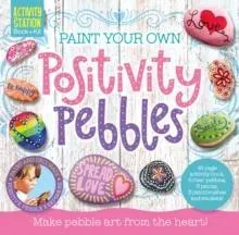 Paint Your Own Positivity Pebbles
