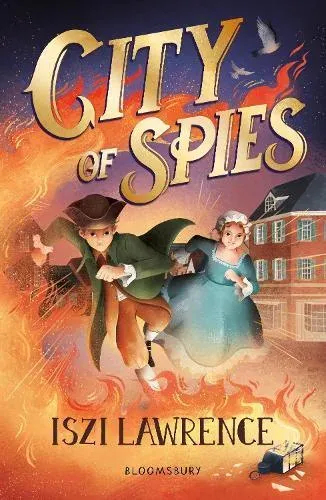City of Spies : An action-packed adventure set during the American Revolution, perfect for readers aged 9+