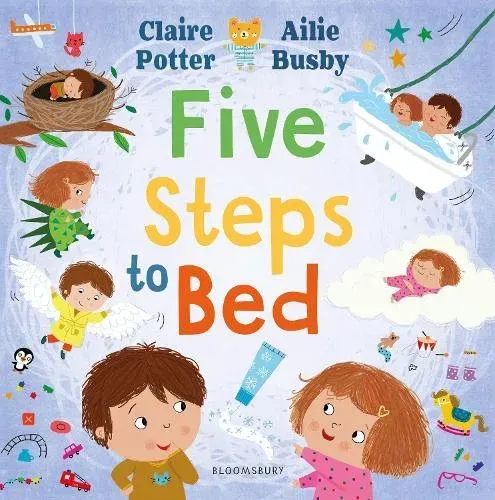Five Steps to Bed : A choosing book for a calm and positive bedtime routine