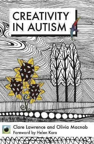 Emerald Guide to Creativity in Autism