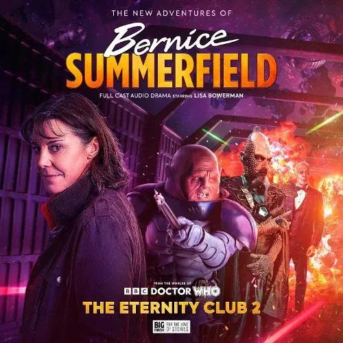 Doctor Who: The New Adventures of Bernice Summerfield Volume 8: The Eternity Club 2