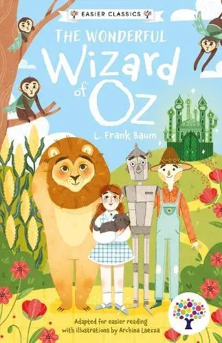 Wonderful Wizard of Oz: Accessible Easier Edition