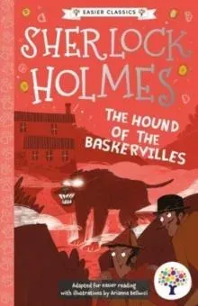 Hound of the Baskervilles: Accessible Easier Edition