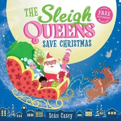 Sleigh Queens Save Christmas