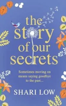 The Story of Our Secrets