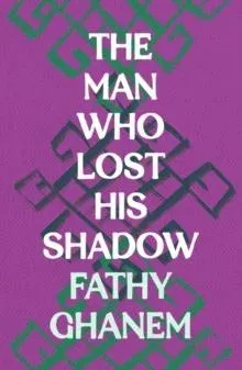 The Man Who Lost His Shadow