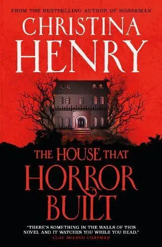 The House that Horror Built