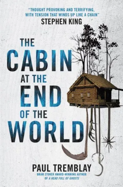 Cabin at the End of the World (movie tie-in edition)
