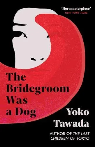 The Bridegroom Was a Dog
