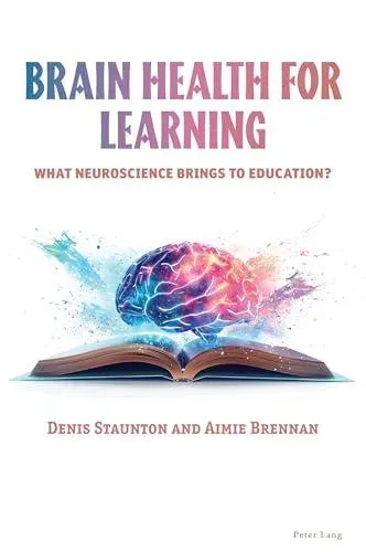 Brain Health for Learning : What neuroscience brings to education?