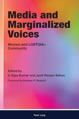 Media and Marginalized Voices : Women and LGBTQIA+ Community