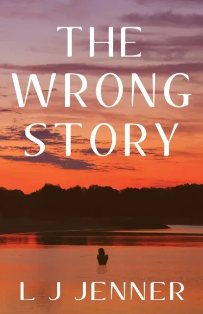 The Wrong Story