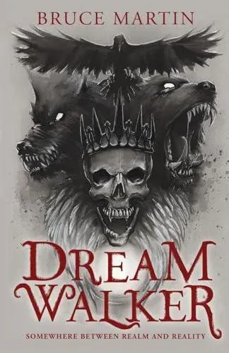 Dream Walker: Somewhere Between Realm and Reality