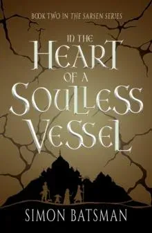 In the Heart of a Soulless Vessel