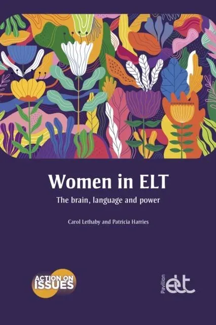 Women in ELT: The brain, language and power
