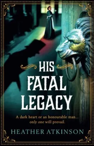 His Fatal Legacy