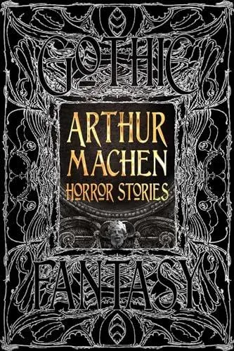 Arthur Machen Horror Stories