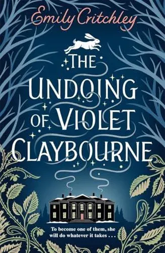 Undoing of Violet Claybourne