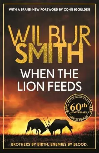 When the Lion Feeds: The book that started it all
