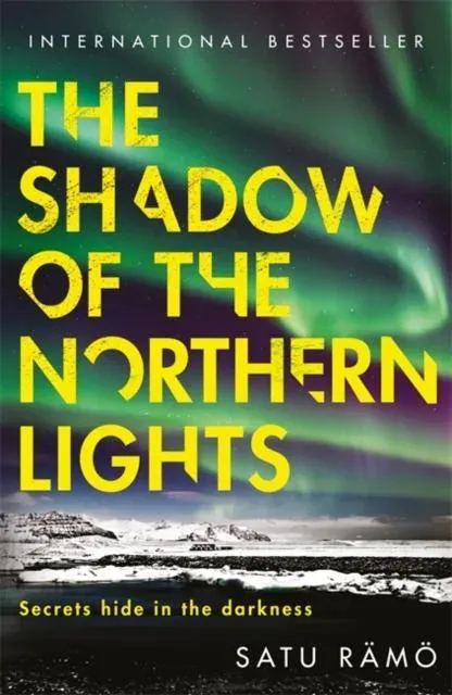 The Shadow of the Northern Lights: The brand new 2025 thriller in the million-copy bestselling, award-winning series