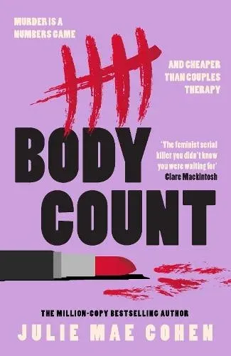 Body Count: The new 2025 revenge thriller from the bestselling author of BAD MEN