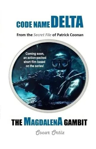 The Magdalena Gambit: From The Secret File Of Patrick Coonan