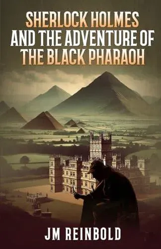 Sherlock Holmes and the Adventure of The Black Pharaoh
