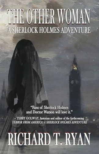 The Other Woman: A Sherlock Holmes Adventure