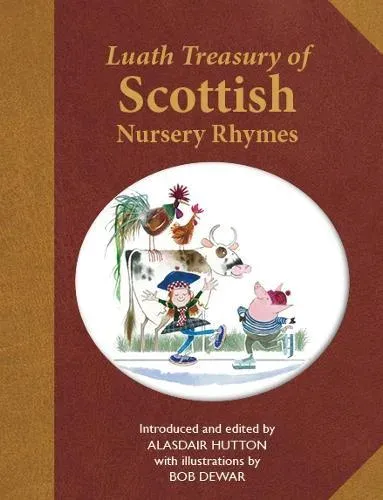 Luath Treasury of Scottish Nursery Rhymes