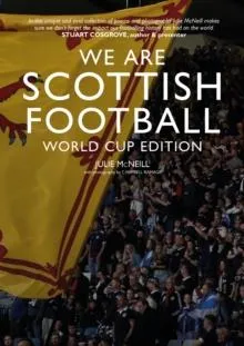 We Are Scottish Football