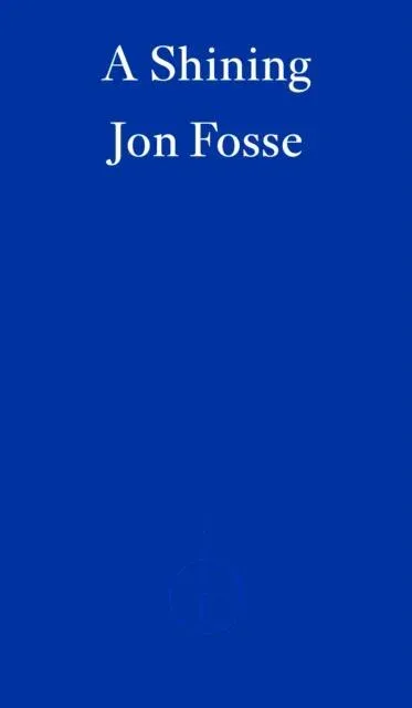 A Shining - WINNER OF THE 2023 NOBEL PRIZE IN LITERATURE