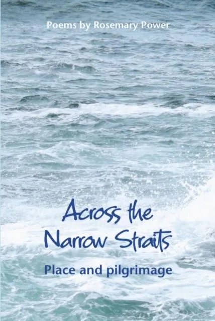 Across the Narrow Straits