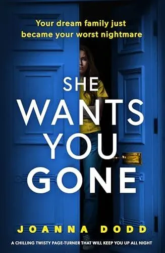 She Wants You Gone